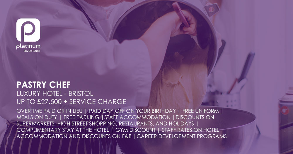 PastryChefBristol Platinum Recruitment
